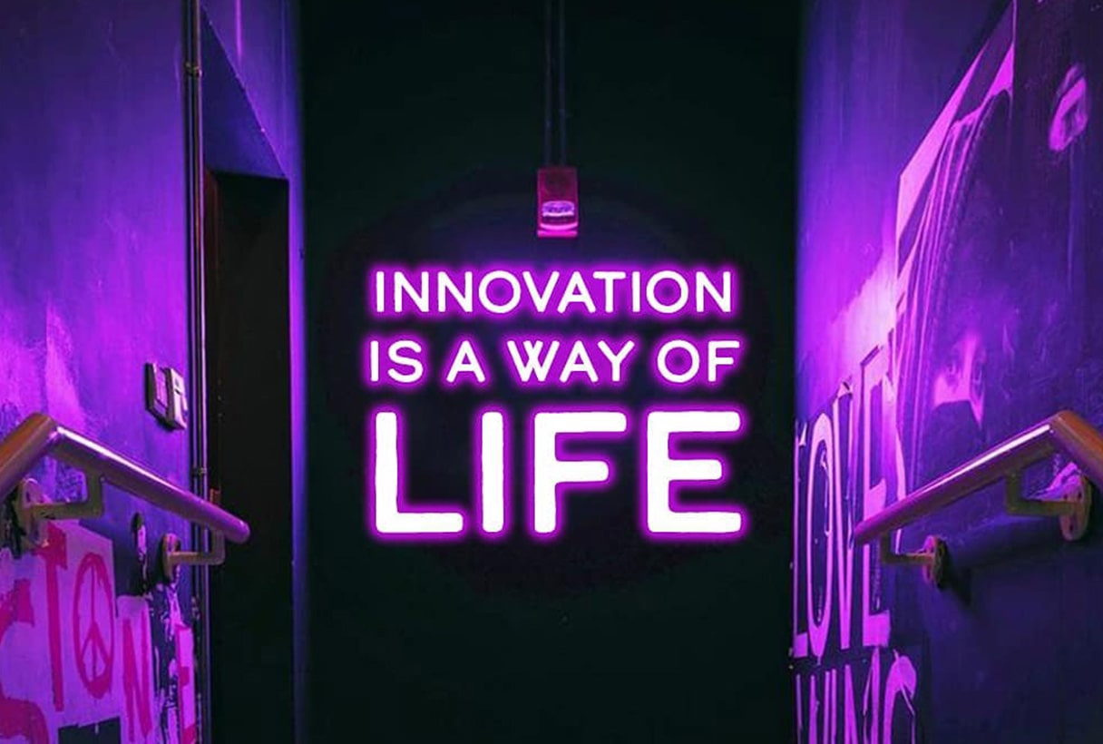 Innovation Is A Way Of Life